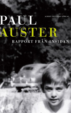 Paul Auster Rapport från insidan
