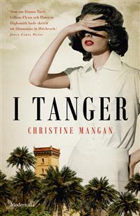Christine Mangan I Tanger