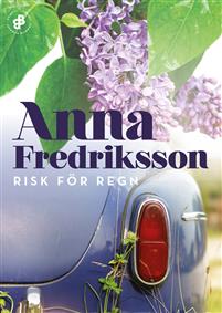 Anna Fredriksson Risk för regn