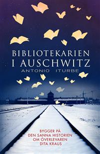 Antonio Iturbe. Bibliotekarien i Auschwitz