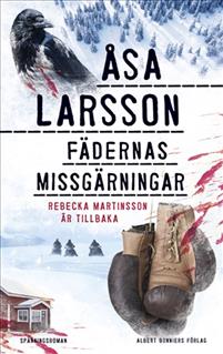 Åsa Larsson. Fädernas missgärningar