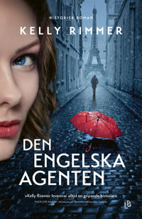 Kelly Rimmer. Den engelska agenten