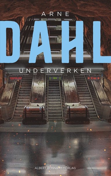 Arne Dahl. Underverken