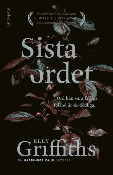 Elly Griffiths. Sista ordet