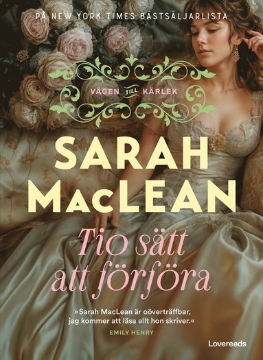 Sarah MacLean. Tio sätt att förföra