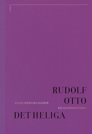Rudolf Otto. Det heliga